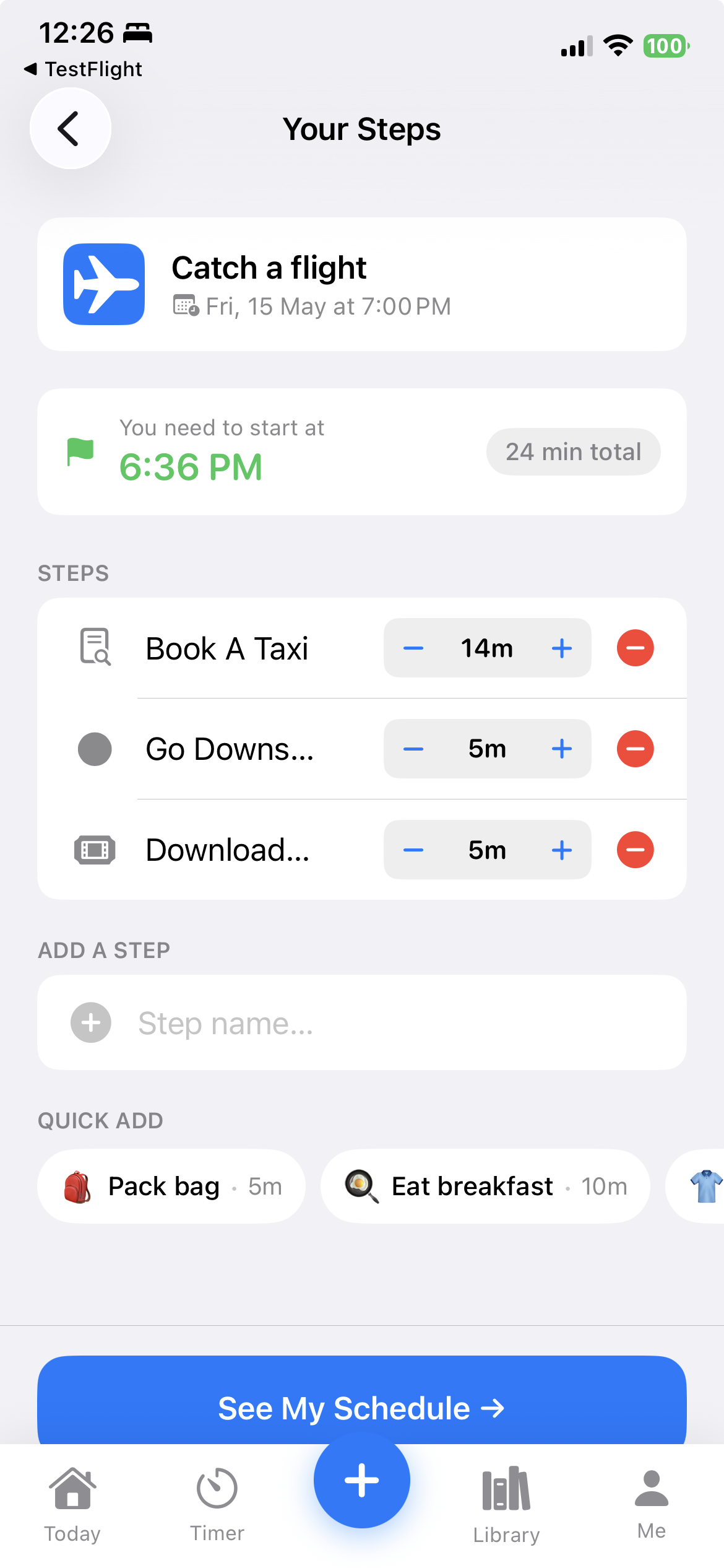 TimeNinja Your Steps screen showing a flight task broken into Book A Taxi, Go Downstairs, and Download Tickets steps with start time