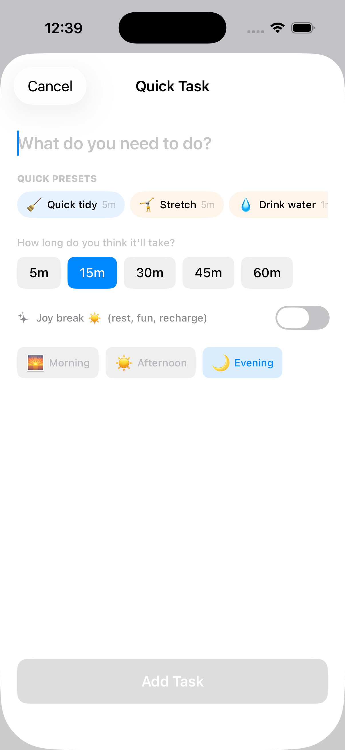 TimeNinja Quick Task sheet with one-tap presets for a quick tidy, stretch, and drink water